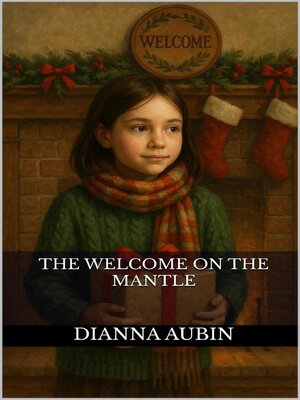cover image of The Welcome on the Mantle